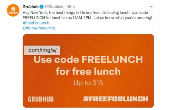 grubhub You’ll just have to use the code FREELUNCH at checkout.*