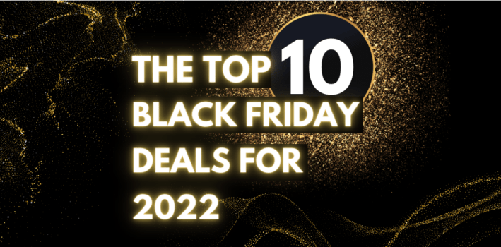 🔥 🔥  The top 10 best Black Friday deals right now