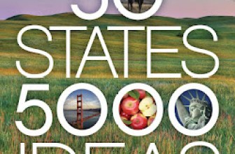 50 States, 5,000 Ideas: Where to Go, When to Go, What to See, What to Do $9.15 (3 for $13.72) + Free Shipping w/Prime