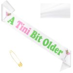 FASOTY A Tiny Bit Older Birthday Sash