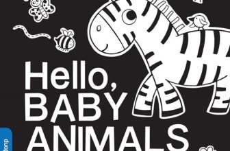 Hello, Baby Animals: A perfect book for parents and caregivers at home with babi