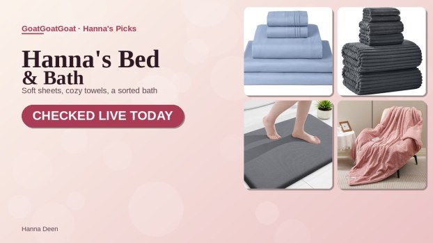 Hanna’s Bed & Bath Roundup