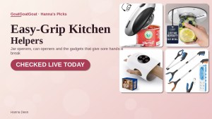 Hanna’s Easy-Grip Gadgets Roundup