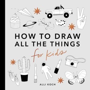 All the Things: How to Draw Books for Kids with Cars