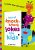 Lots of Knock-Knock Jokes for Kids: A Funny