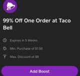 HURRY FREE TACO BELL!! Everybody has the 99% off Taco Bell Boost on their Cashapp right now.